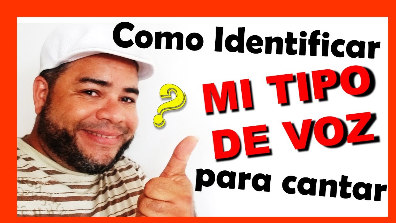 Como Identificar Mi TIPO DE VOZ | Técnicas de Canto - YouTube