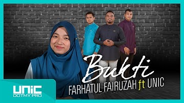 FARHATUL FAIRUZAH - BUKTI 2020 ft UNIC (OFFICIAL LYRIC VIDEO) ᴴᴰ