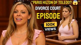 Details Divorce Court “Paris Hilton of Toledo” Full Episode Guide