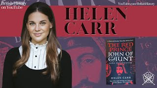 John of Gaunt with Helen Carr | The Man you want to know more about!