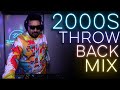 2000s Throwback Mix | Live DJ Kevanator 🎶