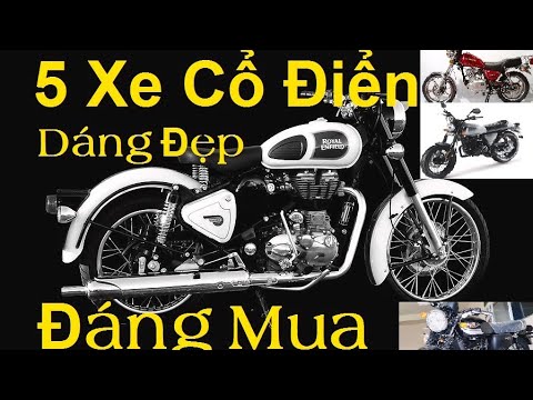 TOP 5 xe côn tay Cổ Điển giá tốt tại VN
