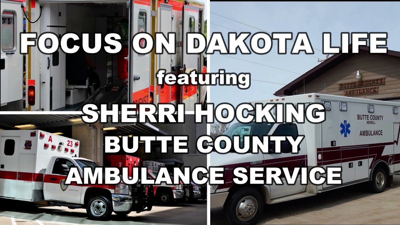 Focus On Dakota Life/Newell Ambulance Service YouTube