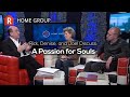 A Passion For Souls — Home Group