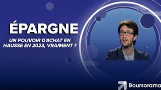 Un pouvoir d'achat en hausse en 2023, vraiment ?