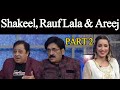 Taron Sey Karen Batain with Fiza Ali | Shakeel Siddiqui | Rauf LALA | Areej Fatima | Part 2 | GNN