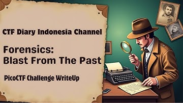 Tutorial PicoCTF 2025 (207): Forensics: Blast from the past