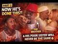 After All She Did For Her Brother,This Was Her Reward| Nollywood Family Betrayal Nigerian Full Movie