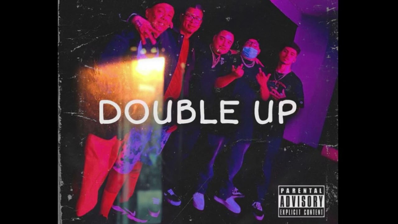 Double Up (with AYYBRANDO & JRRL)