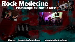 Rock Medecine - Hommage Au Classic Rock