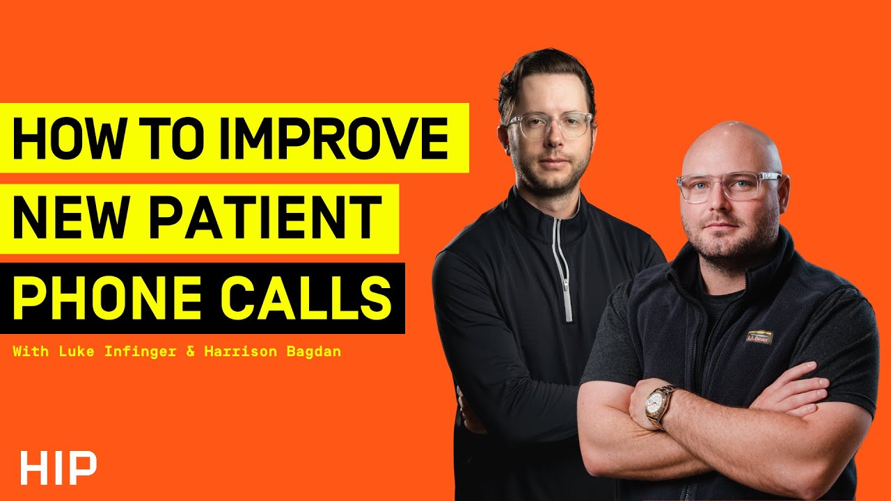 How To Improve New Patient Calls - The GrowOrtho Podcast