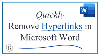 How to Remove Hyperlinks from in Text in Microsoft Word