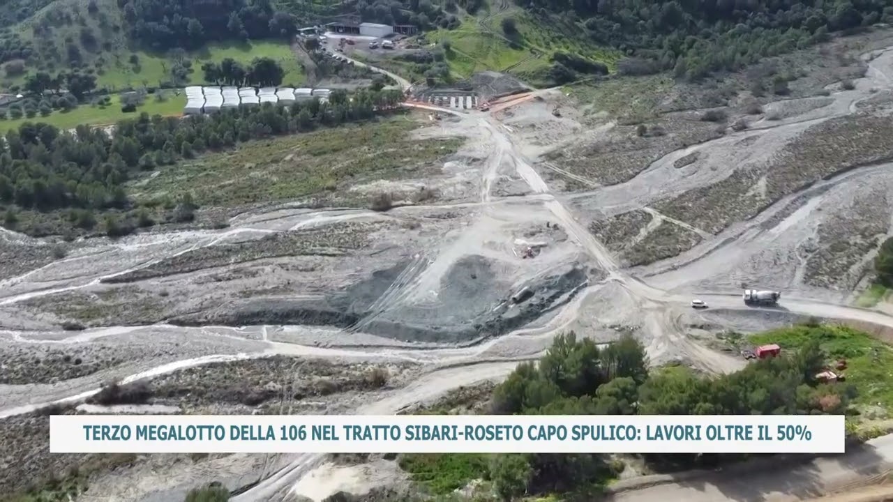 TERZO MEGALOTTO DELLA 106 NEL TRATTO SIBARI ROSETO CAPO SPULICO: LAVORI OLTRE IL 50%