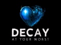 The Heart Of A Warrior... (Decay EP)