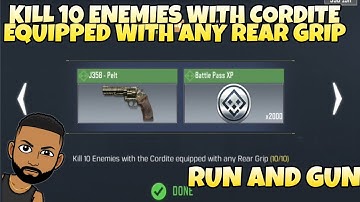 KILL 10 ENEMIES WITH CORDITE EQUIPPED WITH ANY REAR GRIP RUN AND GUN CALL OF DUTY MOBILE COD MOB