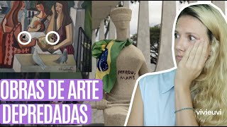Obras de arte depredadas em Brasília - Vivi Arte News