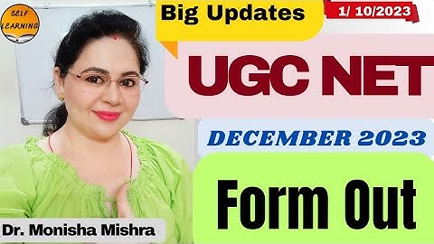 🔥UGC NET DECEMBER 2023 FORM FILL UP | UGC NET DEC 2023 NOTIFICATION OUT | Monisha Mishra
