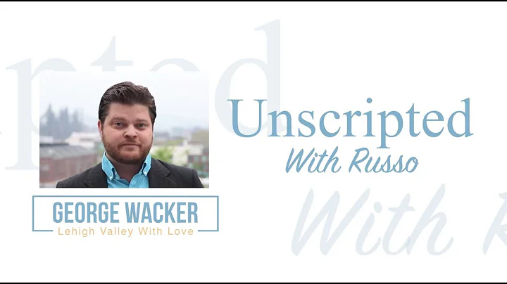 Unscripted With Russo Season 2 Ep. 2: George Wacker