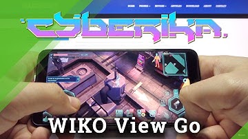 Wiko View Go - Cyberika Game Test