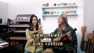 Summer Café Live Session 同步錄影錄音 ft. aDAN薛詒丹 @DanHsueh
