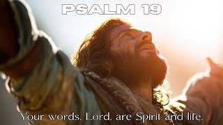 Psalm 19 | Your Words, Lord, Are Spirit and Life | Lenten Prayer for a Listening Heart