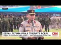 Serah Terima Panji Tribata Polri