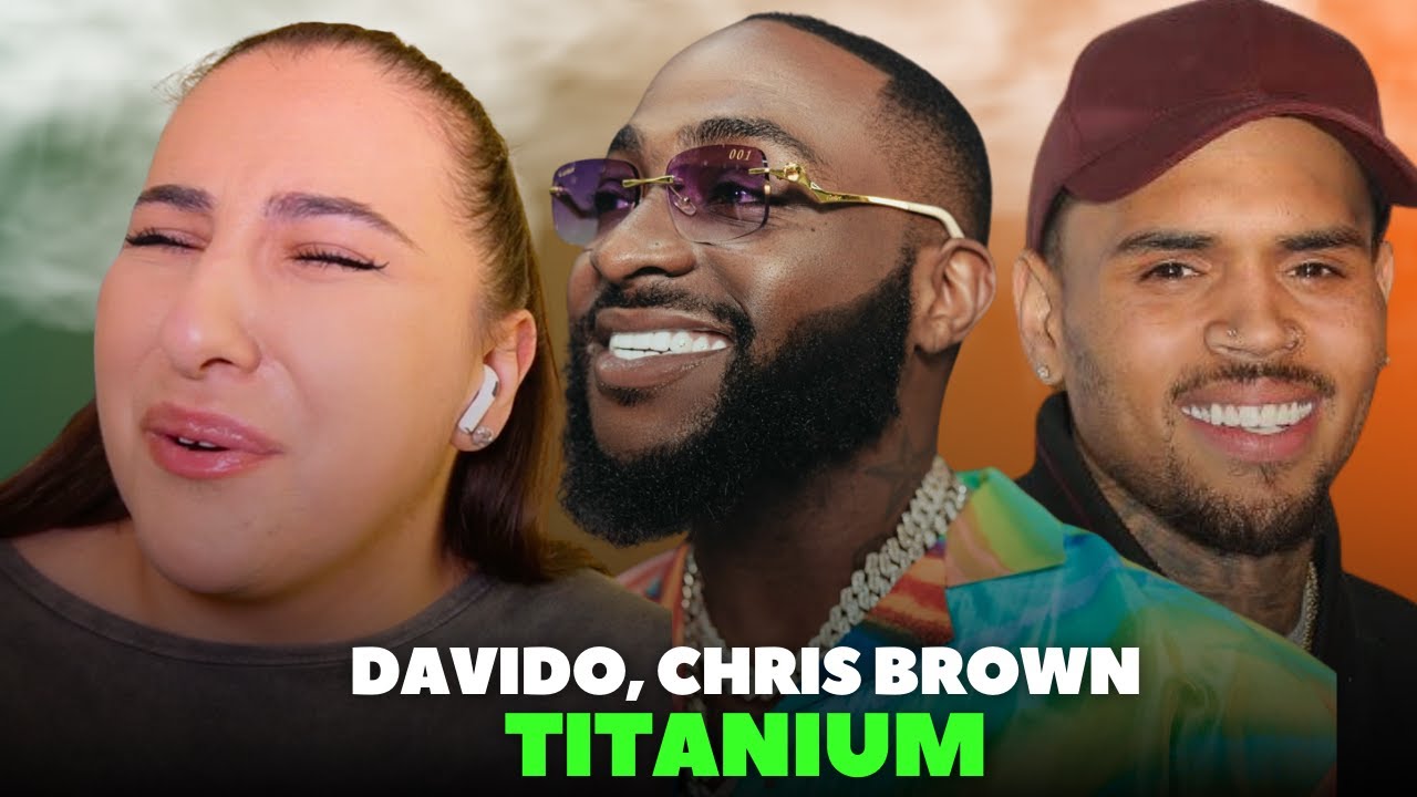 davido-ft-chris-brown-titanium-just-vibes-reaction-youtube