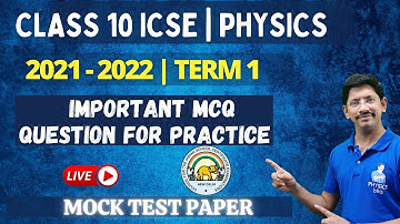 CLASS 10 ICSE | PHYSICS IMPORTANT MCQ FOR SEMESTER 1 | FULL COURSE FORMULAE