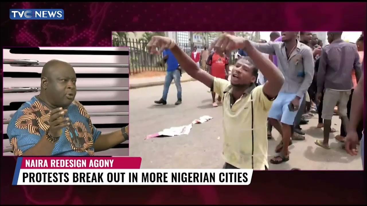 Journalists Hangout | Protests Break Out In More Nigerian Cities Over Naira Scarcity