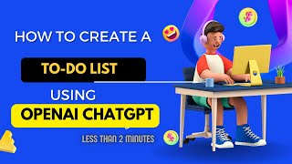 Easy-to-Follow Tutorial for Building a To-Do List using Frontend Web Technologies - OpenAI ChatGPT