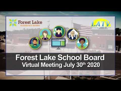 Forest Lake School Board Meeting July 30th, 2020