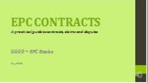 EPC Contracts - 0009 - EPC Basics