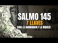 Misterios del SALMO 145 [Las 7 llaves para la abundancia y la riqueza] Traducido del hebreo Bíblico