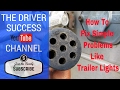 Truck Driving - How To Fix Simple Problems Like Trailer Lights