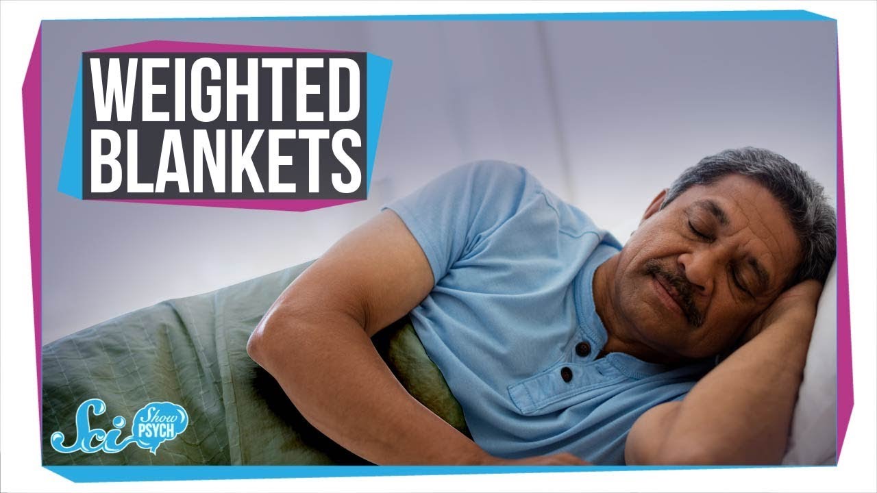 Do Weighted Blankets Really Do Anything?