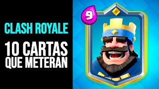 CLASH ROYALE: 10 CARTAS que DEBERÍAN AÑADIR