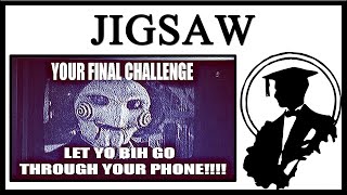 Why Is Jigsaw Saying 'Let Yo Bih Go Through Your Phone!!!'?