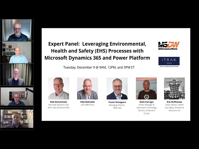 ITRAK Panel: Leveraging Environmental Health & Safety Processes with Microsoft D365 & Power Platform