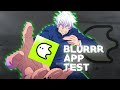 Blurrr App Test 🗿  New edit ?