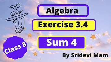 TN class 8 maths chapter 3 Algebra exercise 3.4 sum 4 , 8th std tamil full book new syllabus
