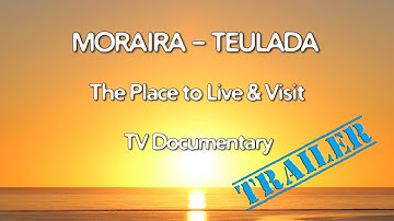 Moraira, Teulada - Costa Blanca TV Documentary 2016. The Place to Live & Visit (Trailer)
