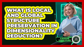 What Is Local And Global Structure Preservation In Dimensionality Reduction?