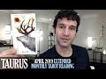 TAURUS April 2019 Extended Monthly Intuitive Tarot Reading by Nicholas Ashbaugh