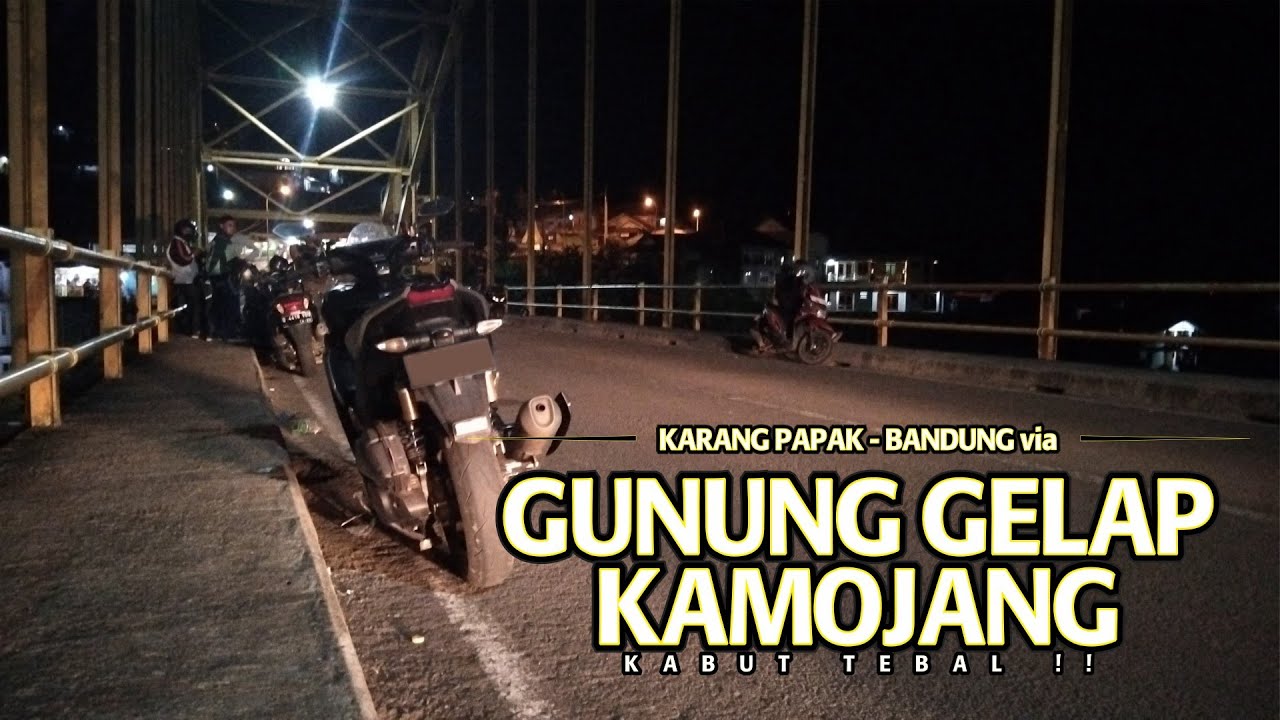 PULANG !! | PERJALANAN PANTAI KARANG PAPAK - BANDUNG via GUNUNG GELAP, KAMOJANG | MOTOVLOG 174#