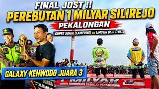 Truly Special!!! 1 Billion Final Silirejo; SUPER SONIC vs Limosin | Galaxy Kenwood 3rd Place