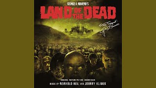 Land of the Dead : Road to Fiddler's Green (Official Music Audio) (Soundtrack 2)