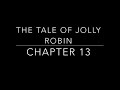 The Tale of Jolly Robin - Chapter 13 Quiz