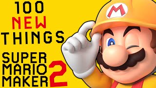 100 NEW Things Super Mario Maker 2 Needs!