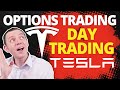 Day Trading Options on TSLA - How the Heck Do You Trade it?