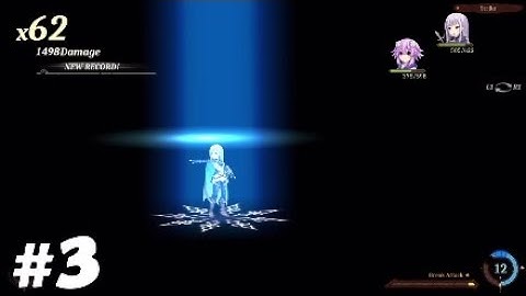 Ray Play [Blind]: Super Neptunia RPG #3: Ratchet Volcano and Chrome joins the party.